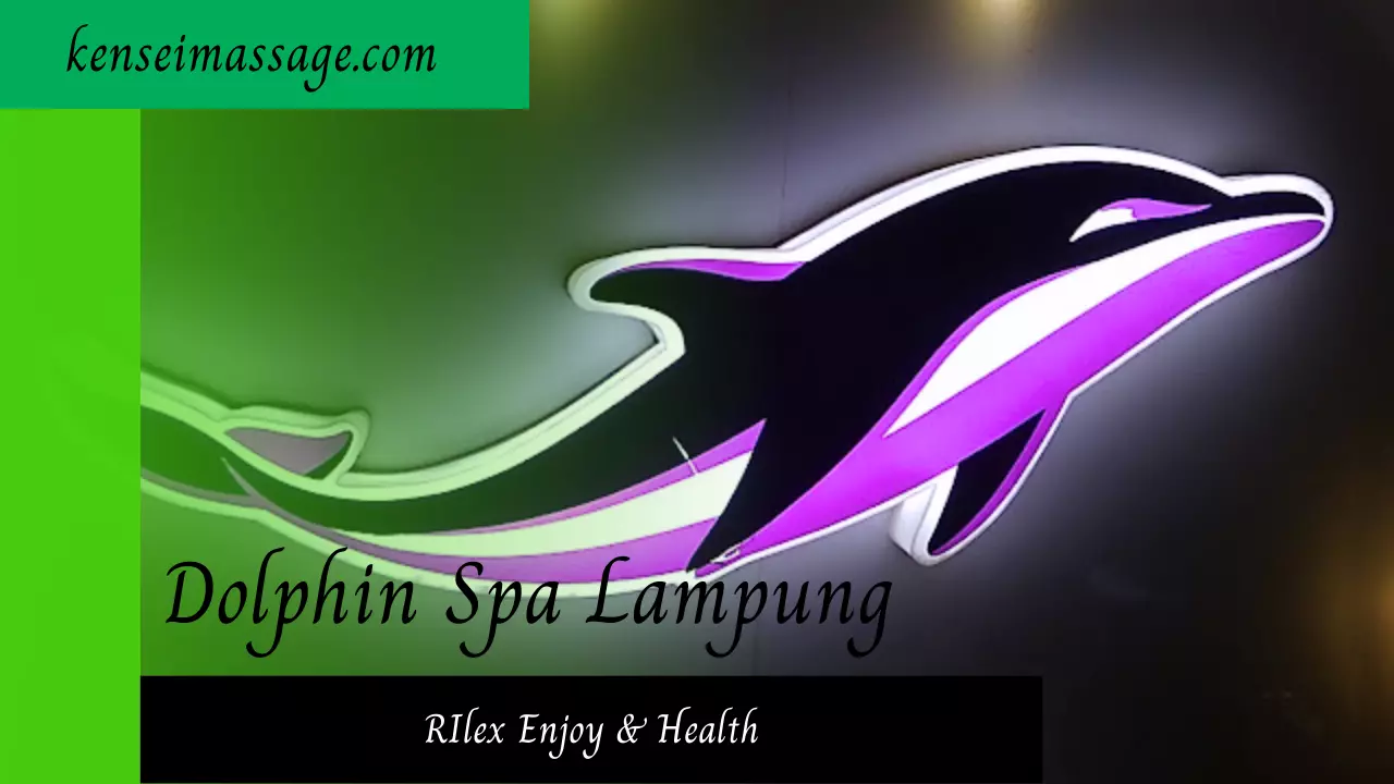 Dolphin Spa Lampung