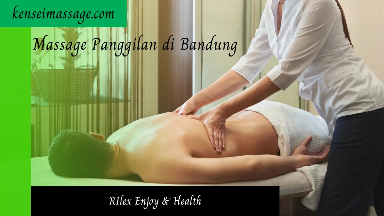 Massage Panggilan di Bandung