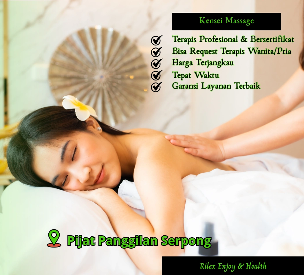 Pijat Panggilan Serpong Pijat Panggilan Serpong
